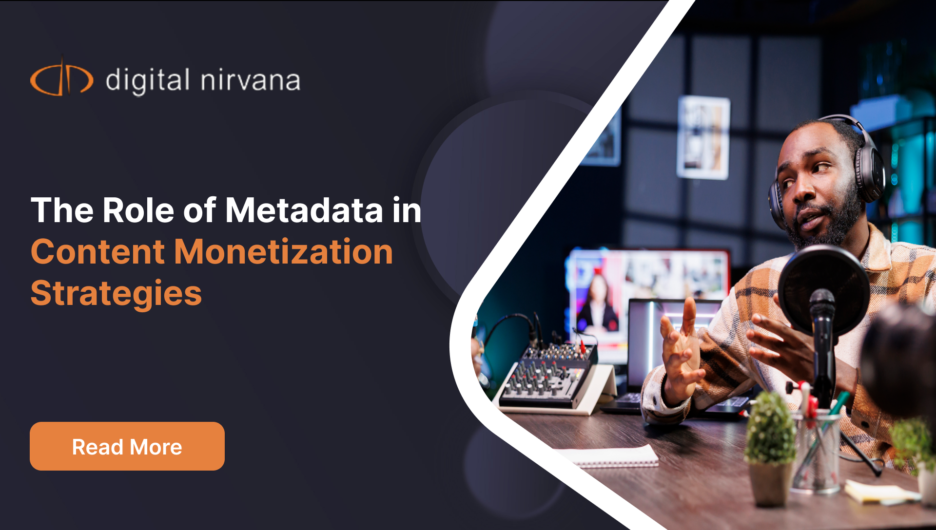 The Role of Metadata in Content Monetization Strategies