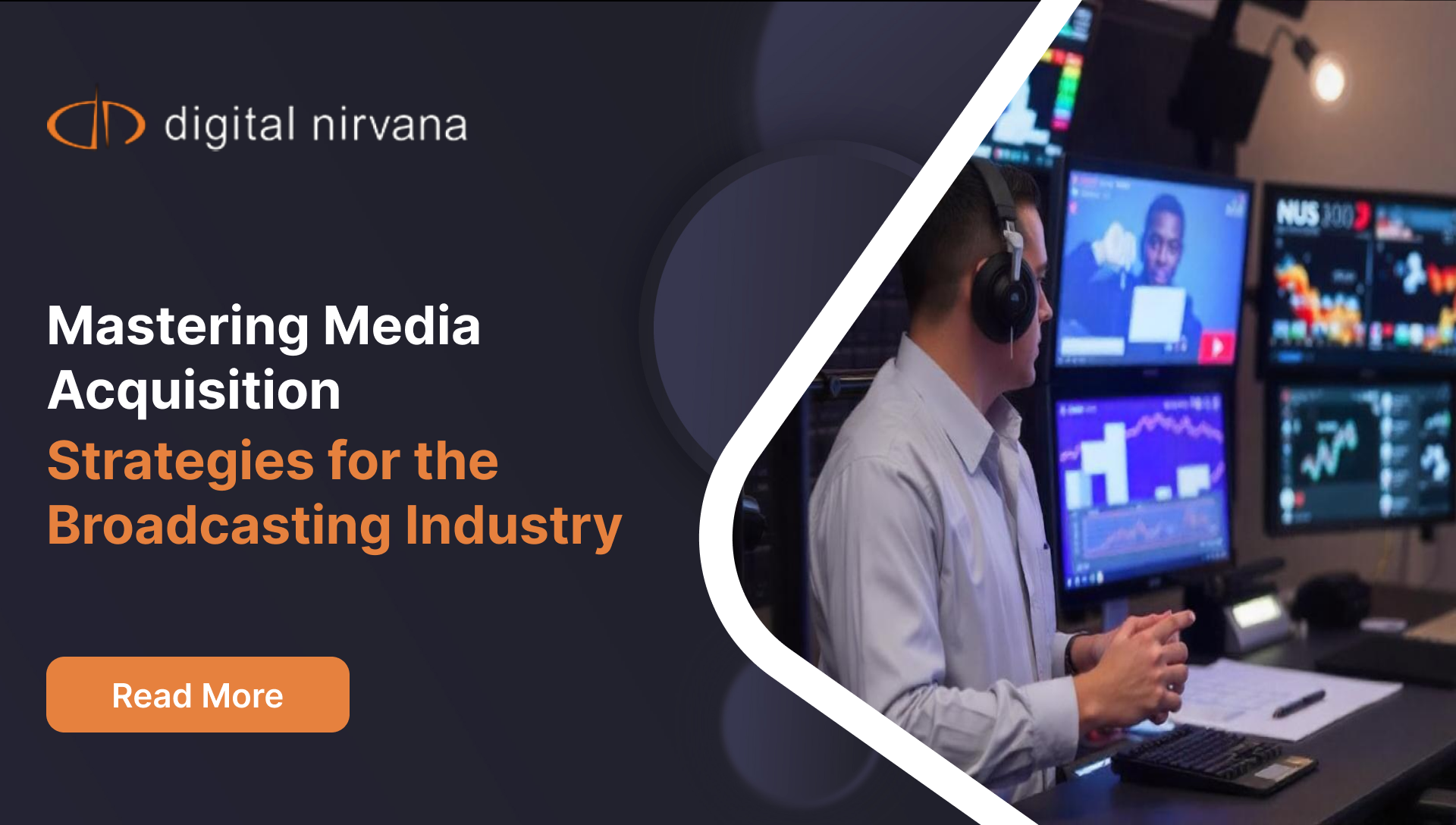 Mastering Media Management in the Broadcasting Industry